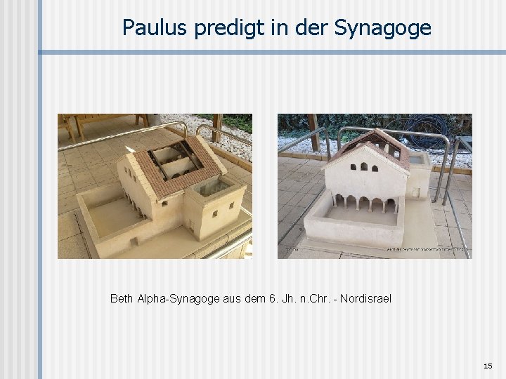 Paulus predigt in der Synagoge Beth Alpha-Synagoge aus dem 6. Jh. n. Chr. -