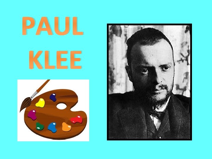 PAUL KLEE 