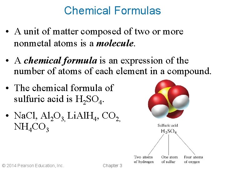 Chemical Formulas • A unit of matter composed of two or more nonmetal atoms