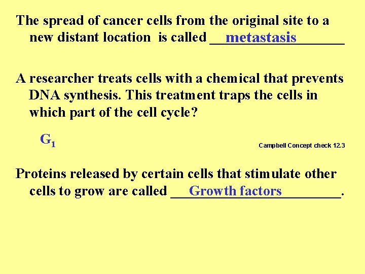 The spread of cancer cells from the original site to a new distant location The spread of cancer cells from the original site to a new distant location