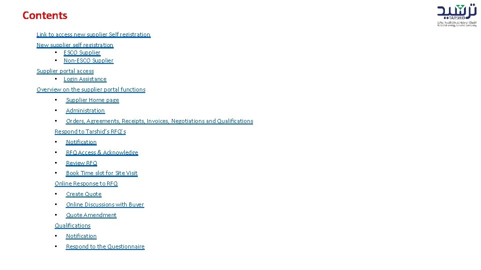 Contents Link to access new supplier Self registration New supplier self registration • ESCO