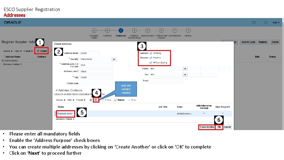 ESCO Supplier Registration Addresses Add the contact created • • Please enter all mandatory