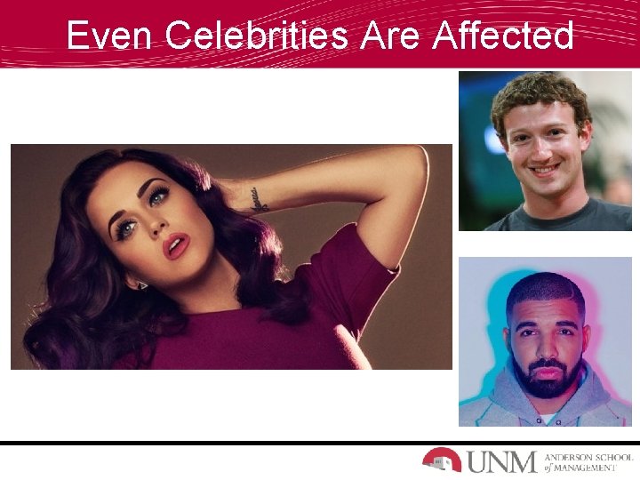 Even Celebrities Are Affected 