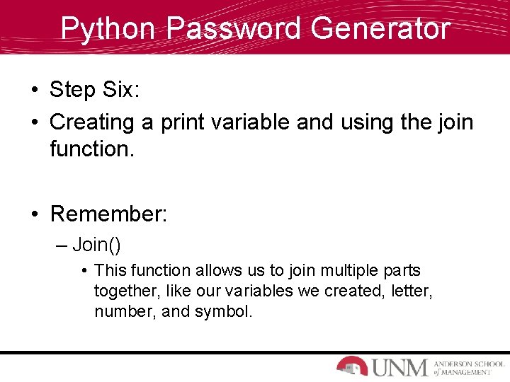 Python Password Generator • Step Six: • Creating a print variable and using the