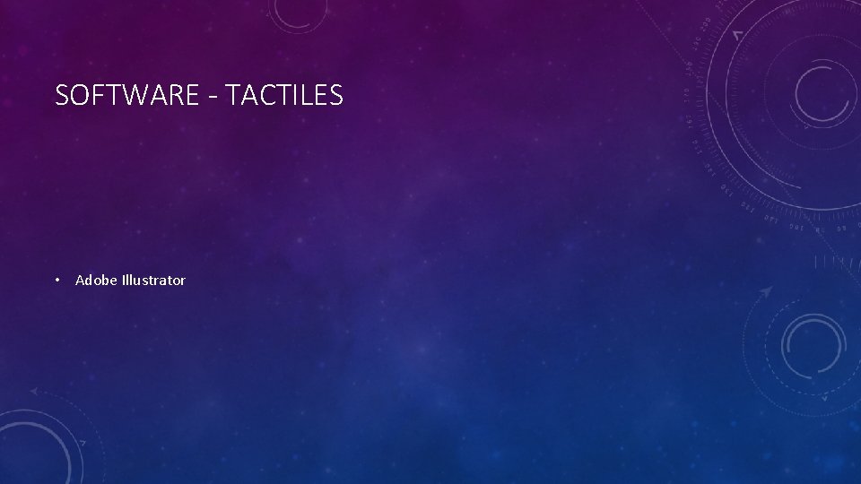 SOFTWARE - TACTILES • Adobe Illustrator 