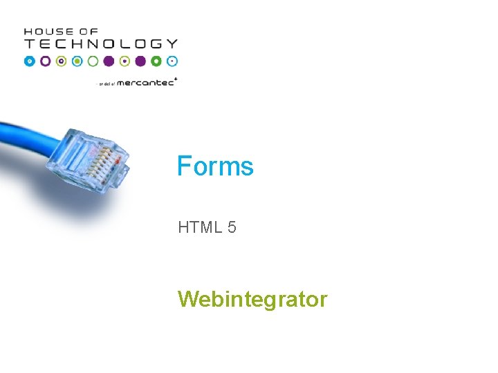 Forms HTML 5 Webintegrator 