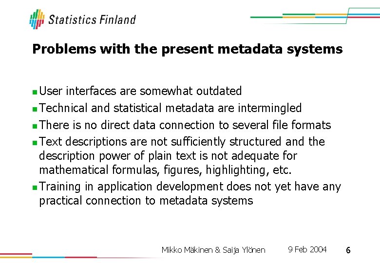 Meta API improving the usability of existing metadata