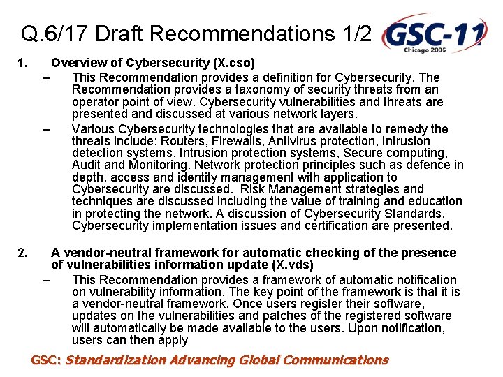 Q. 6/17 Draft Recommendations 1/2 1. Overview of Cybersecurity (X. cso) – This Recommendation