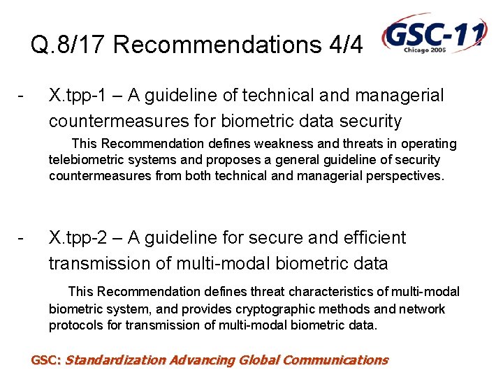 Q. 8/17 Recommendations 4/4 - X. tpp-1 – A guideline of technical and managerial