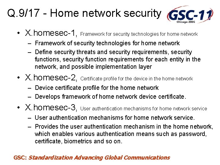 Q. 9/17 - Home network security • X. homesec-1, Framework for security technologies for