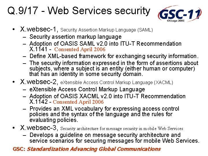 Q. 9/17 - Web Services security • X. websec-1, Security Assertion Markup Language (SAML)