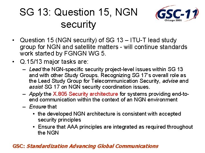 SG 13: Question 15, NGN security • Question 15 (NGN security) of SG 13