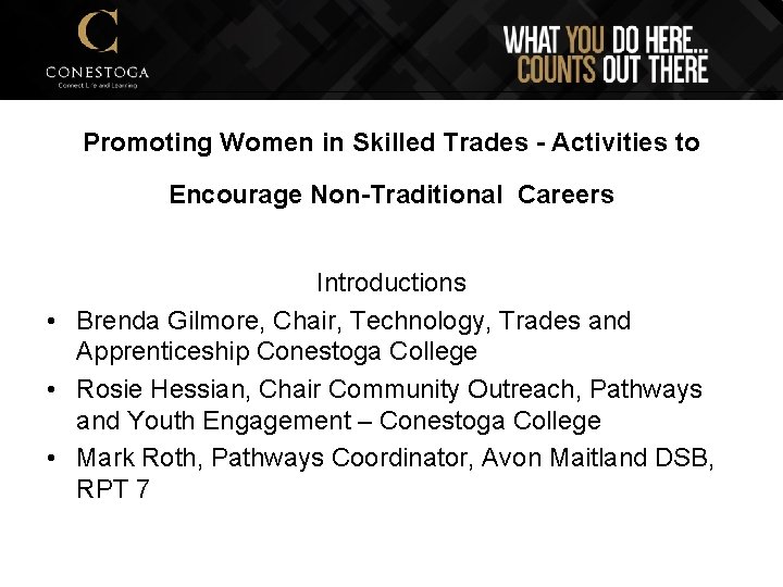 Promoting Women in Skilled Trades - Activities to Encourage Non-Traditional Careers Introductions • Brenda