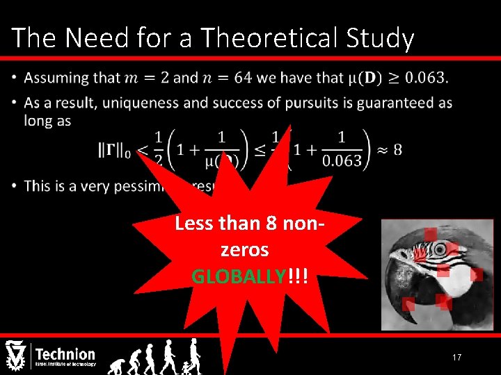 The Need for a Theoretical Study • Less than 8 nonzeros GLOBALLY!!! 17 