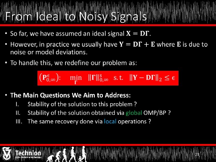 From Ideal to Noisy Signals • 23 