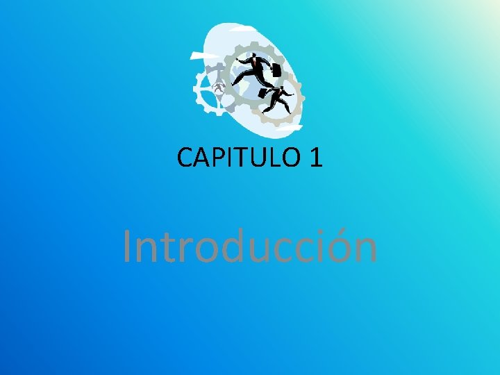 CAPITULO 1 Introducción 