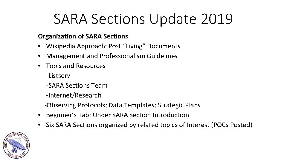 SARA Sections Update 2019 Organization of SARA Sections • Wikipedia Approach: Post “Living” Documents