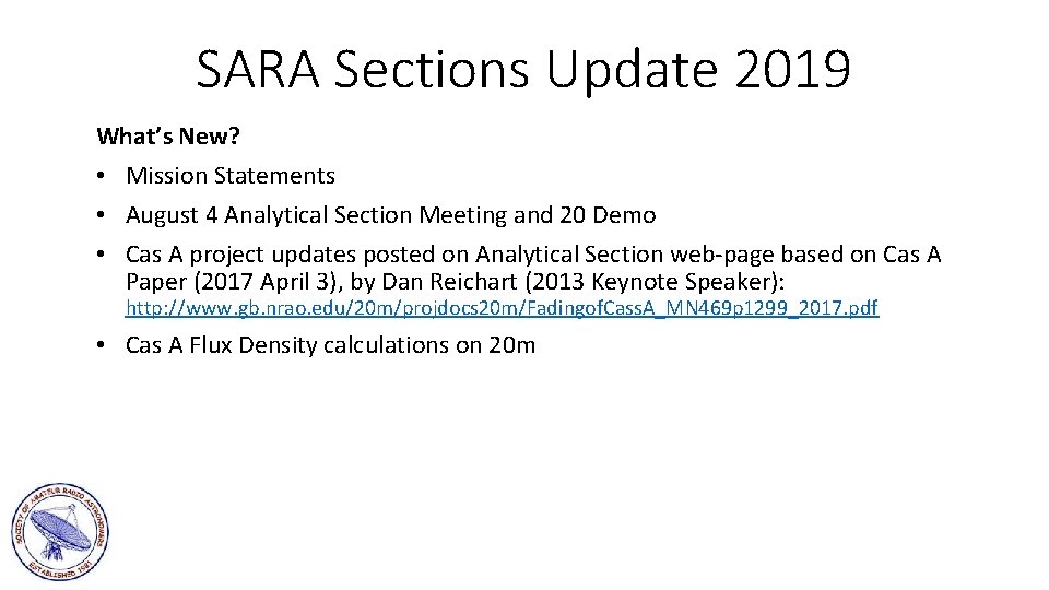 SARA Sections Update 2019 What’s New? • Mission Statements • August 4 Analytical Section