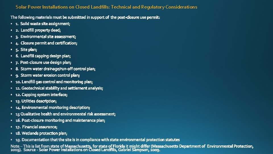 Solar Power Installations on Closed Landfills: Technical and Regulatory Considerations 