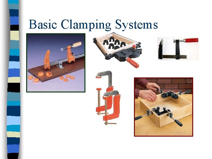 Basic Clamping Systems 