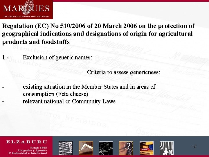 Regulation (EC) No 510/2006 of 20 March 2006 on the protection of geographical indications