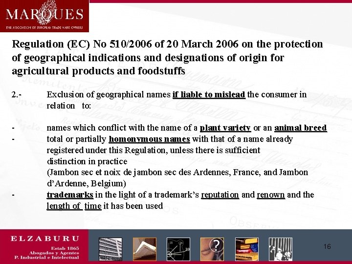Regulation (EC) No 510/2006 of 20 March 2006 on the protection of geographical indications
