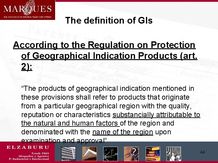 The definition of GIs According to the Regulation on Protection of Geographical Indication Products