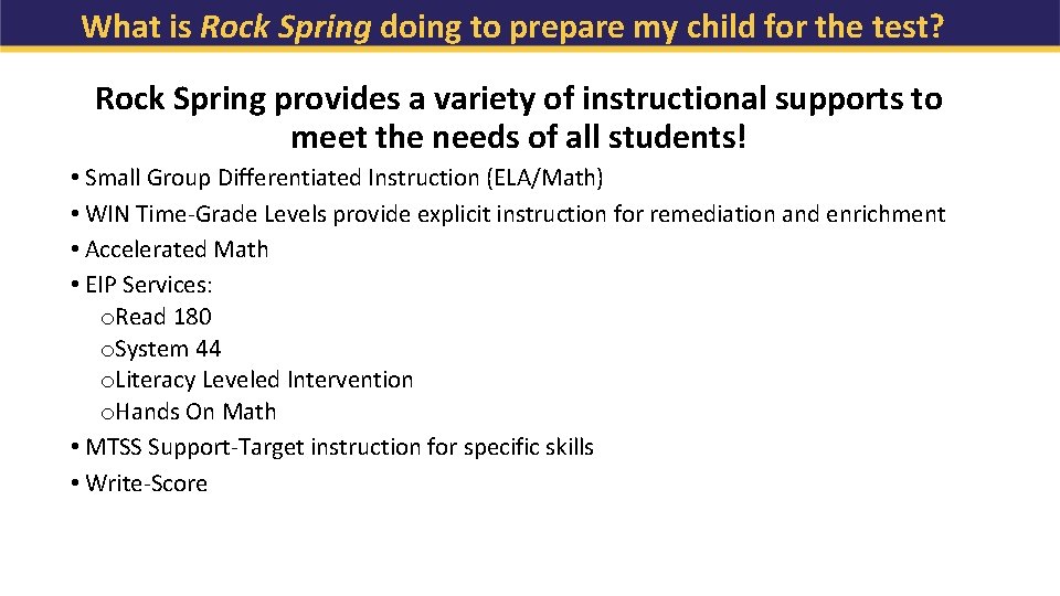What is Rock Spring doing to prepare my child for the test? Rock Spring