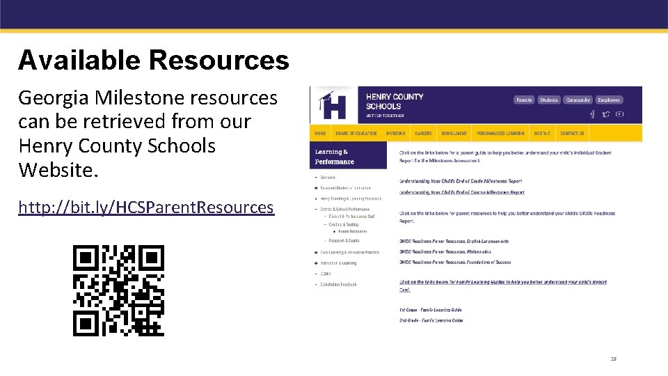 Available Resources Georgia Milestone resources can be retrieved from our Henry County Schools Website.