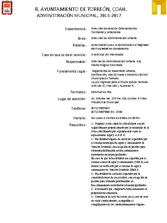 R. AYUNTAMIENTO DE TORREÓN, COAH. ADMINISTRACIÓN MUNICIPAL, 2014 -2017 Dependencia. - Dirección General de