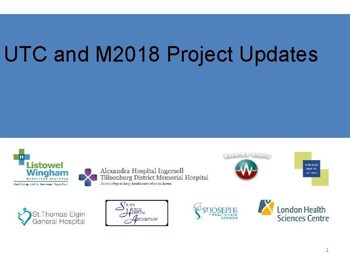 UTC and M 2018 Project Updates 1 