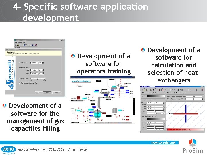 4 - Specific software application development Development of a software for operators training Development