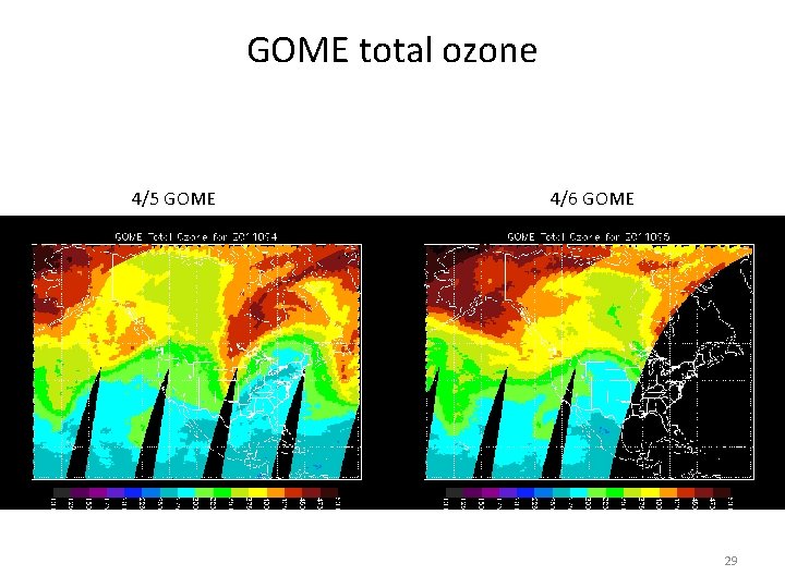GOME total ozone 4/5 GOME 4/6 GOME 29 