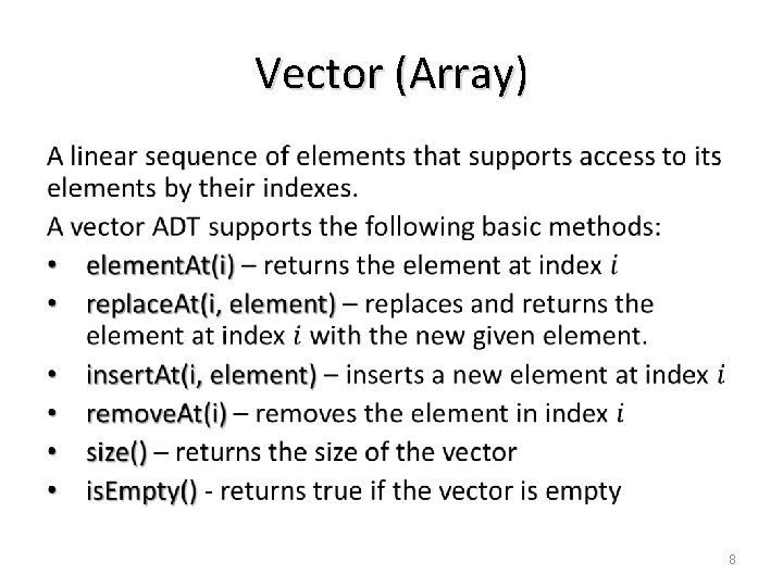 Vector (Array) 8 