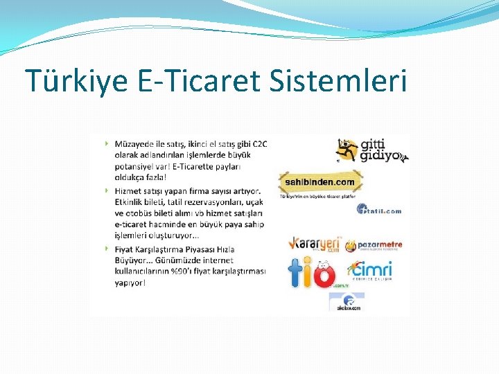 Türkiye E-Ticaret Sistemleri 