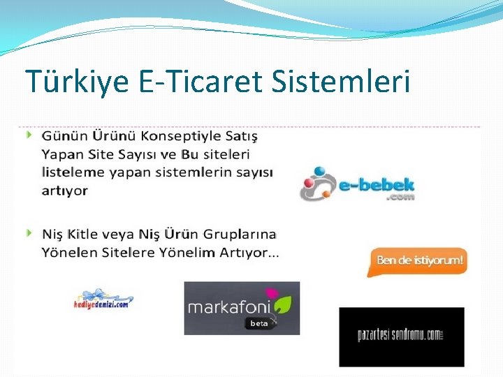 Türkiye E-Ticaret Sistemleri 