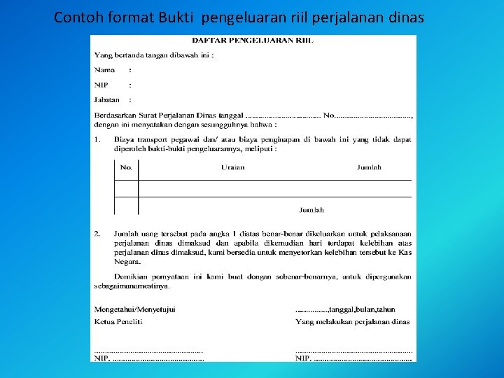 Contoh format Bukti pengeluaran riil perjalanan dinas 