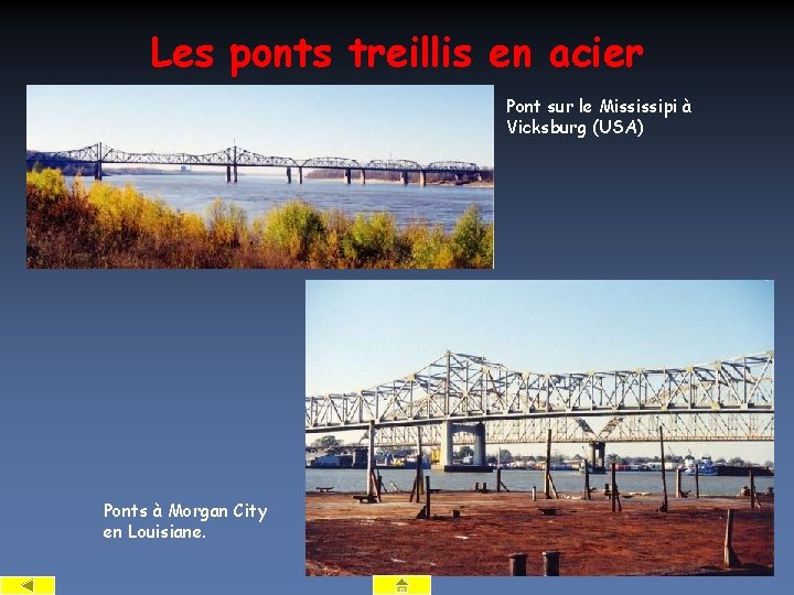 Les ponts treillis en acier Pont sur le Mississipi à Vicksburg (USA) Ponts à
