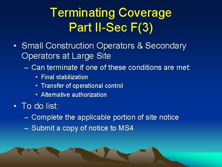Terminating Coverage Part II-Sec F(3) • Small Construction Operators & Secondary Operators at Large