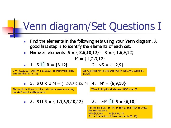 Venn diagram/Set Questions I n n n Find the elements in the following sets Venn diagram/Set Questions I n n n Find the elements in the following sets