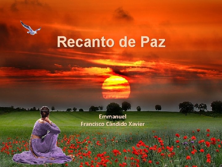 Recanto de Paz Emmanuel Francisco Cândido Xavier 