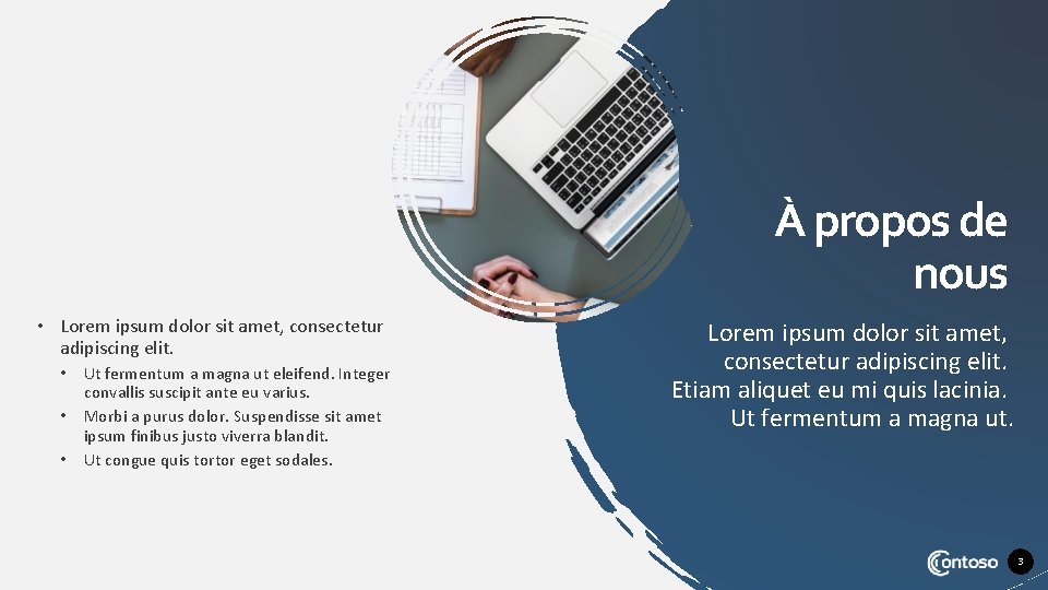 À propos de nous • Lorem ipsum dolor sit amet, consectetur adipiscing elit. •