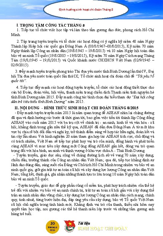 Định hướng. GÓC sinh. NHÌN hoạt chi đoàn Tháng 8 TRẺ I. TRỌNG T