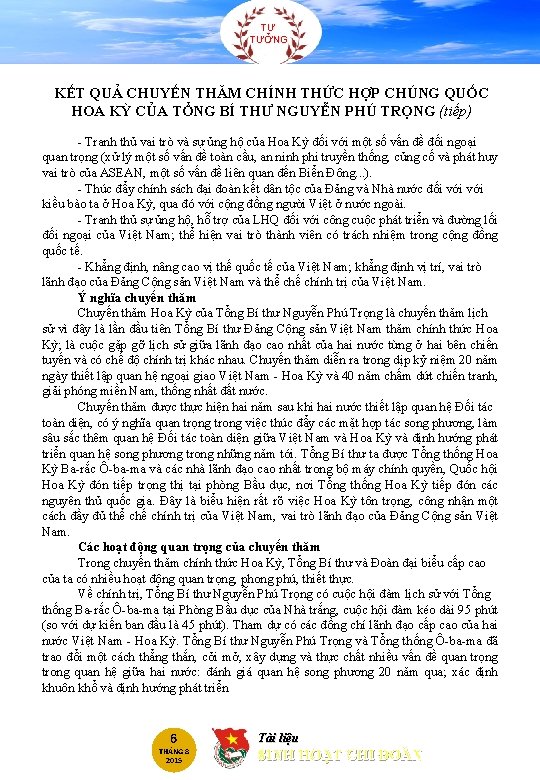 TƯ TƯỞNG KẾT QUẢ CHUYẾN THĂM CHÍNH THỨC HỢP CHÚNG QUỐC HOA KỲ CỦA TƯ TƯỞNG KẾT QUẢ CHUYẾN THĂM CHÍNH THỨC HỢP CHÚNG QUỐC HOA KỲ CỦA