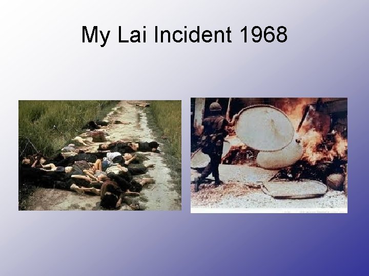 My Lai Incident 1968 