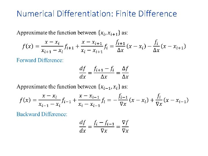 Numerical Differentiation: Finite Difference • 