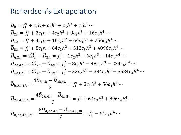 Richardson’s Extrapolation • 