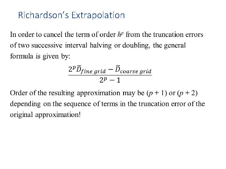 Richardson’s Extrapolation • 