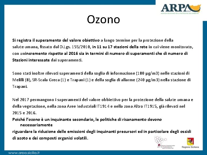 Ozono Si registra il superamento del valore obiettivo a lungo termine per la protezione