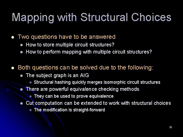 Mapping with Structural Choices l Two questions have to be answered l l l Mapping with Structural Choices l Two questions have to be answered l l l